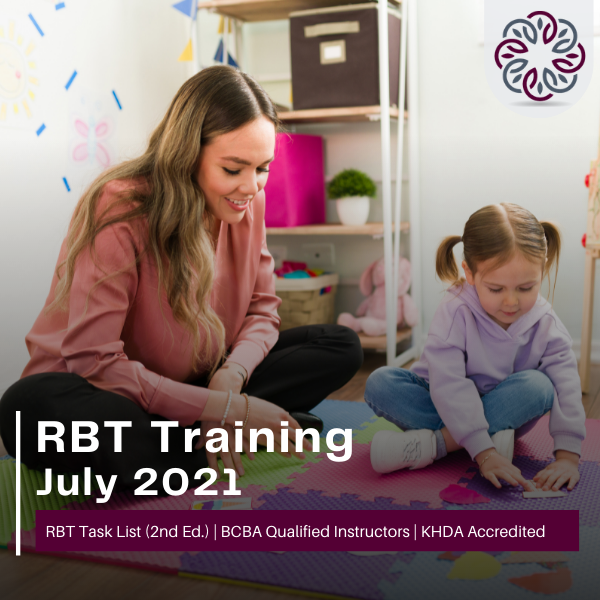 Registered Behavior Technician (RBT) Training - July 2021